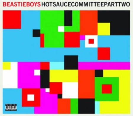 Beastie Boys Hot Sauce Committee Part Two Cover, Quelle: Beastie Boys