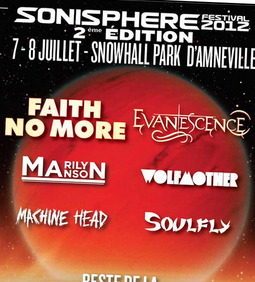 Sonisphere Frankreich: Erste Welle neben Faith No More auch mit Evanescence, Marilyn Manson, Wolfmother,..