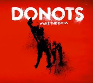 Donots – Tracklisting, Albumcover und neue Tourtermine bekannt
