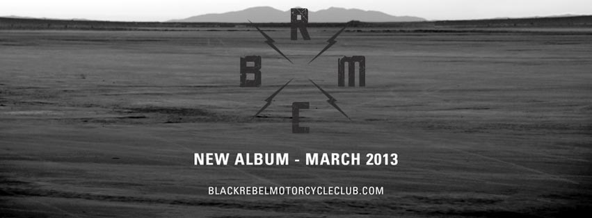 Black Rebel Motorcycle Club: Neues Album mit anschließender Welttournee